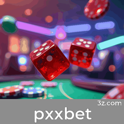 pxxbet: A Sua Plataforma de Apostas Confiável